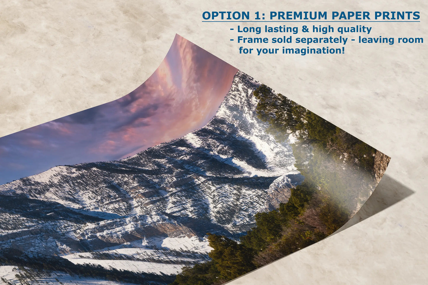 a picture of a snowy mountain with the text option 1 premium paper prints